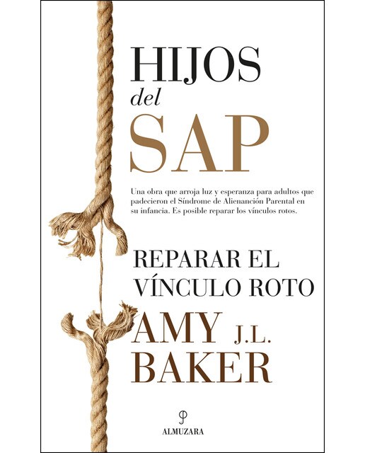 Hijos del sap: Reparar el vínculo roto (Tapa blanda) 1