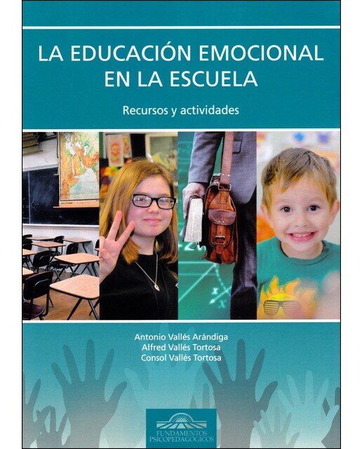 Imagen 0 de La Educación Emocional en la Escuela: Recursos y Actividades