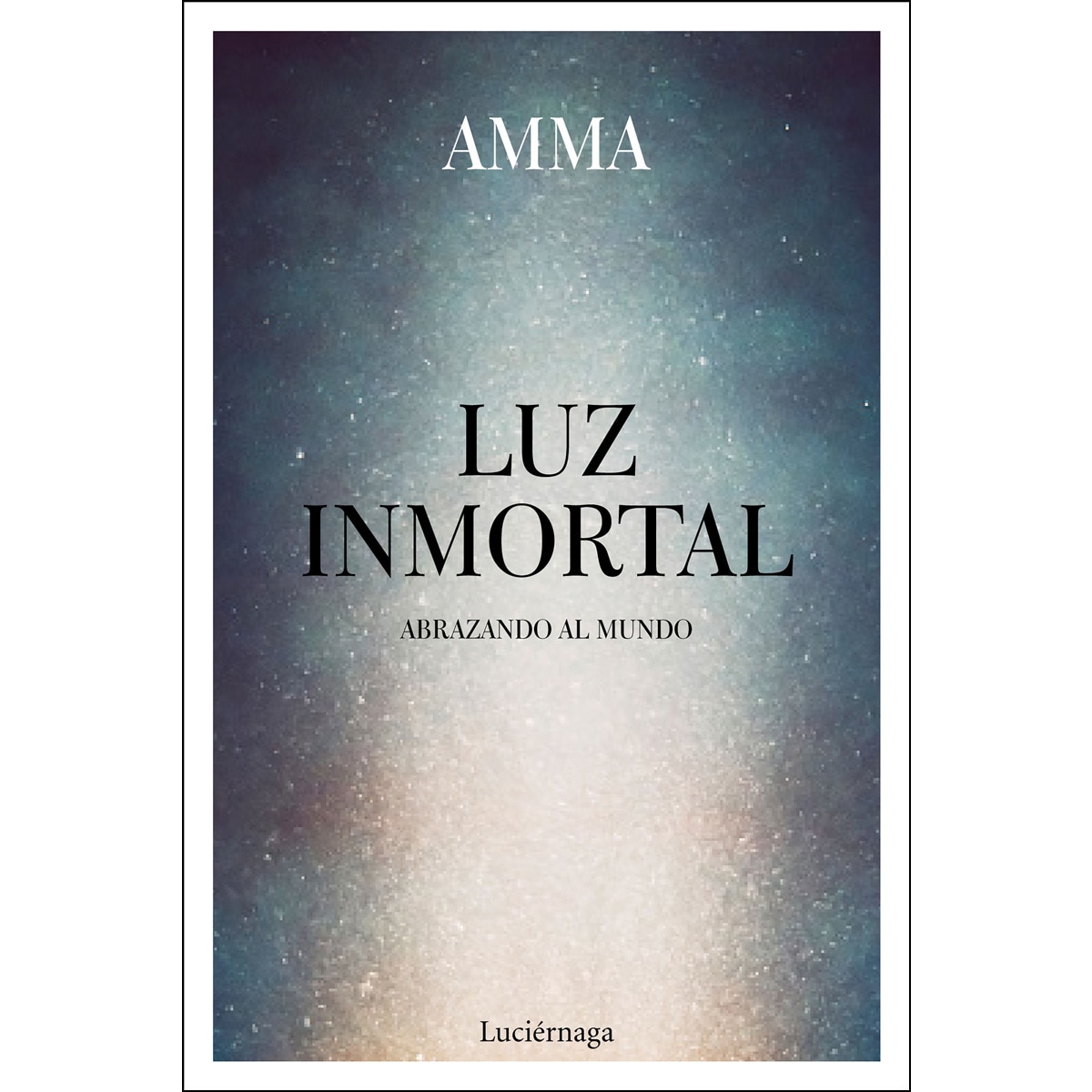 Luz inmortal(Tapa blanda) 1