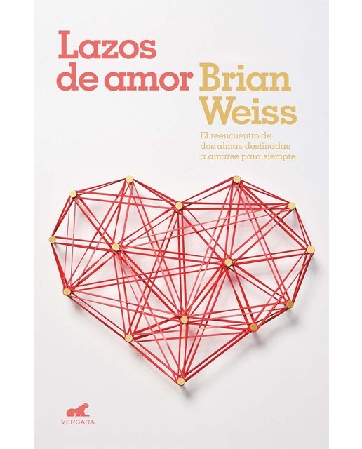 Imagen 0 de Lazos de amor: El reencuentro de dos almas destinadas a amarse para siempre  (Tapa blanda)