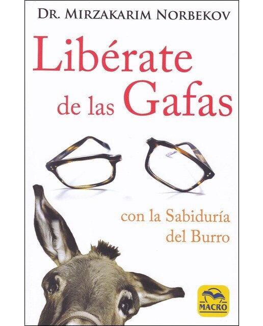 Imagem 0 de Libérate De Las Gafas: Gracias Al Método De La Sabiduría Del Burro