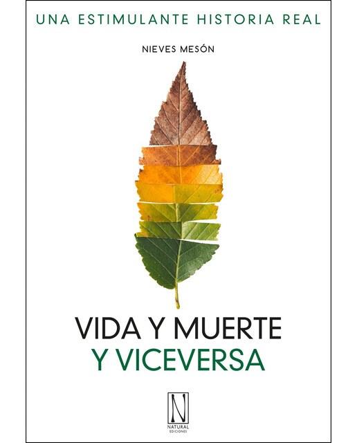Vida y muerte y viceversa