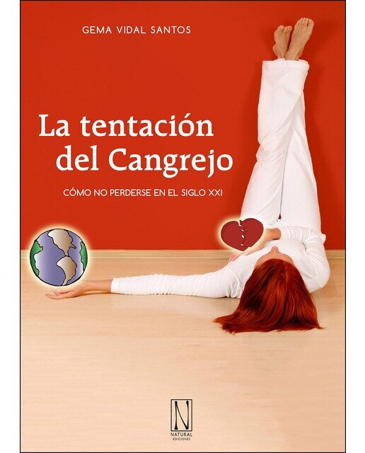 Imagen 0 de La tentación del Cangrejo: Cómo no perderse en el siglo XXI  (Tapa blanda con solapas)