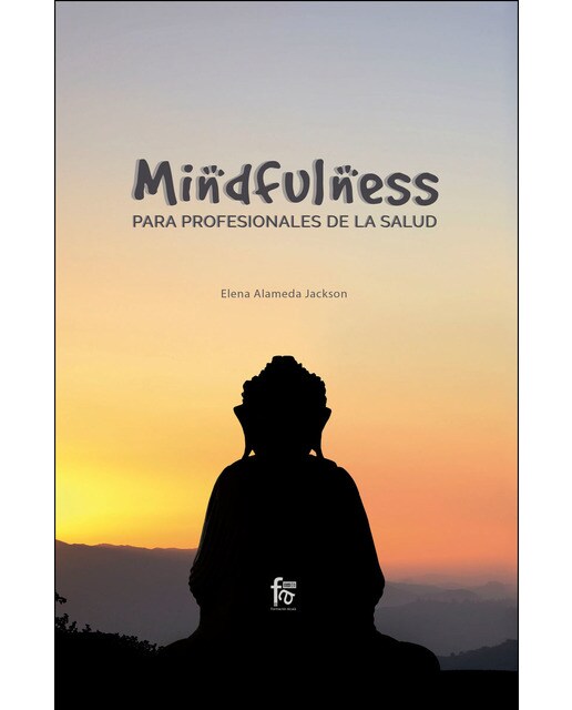 Imagen 0 de Mindfulness para profesionales de la salud (Tapa blanda)
