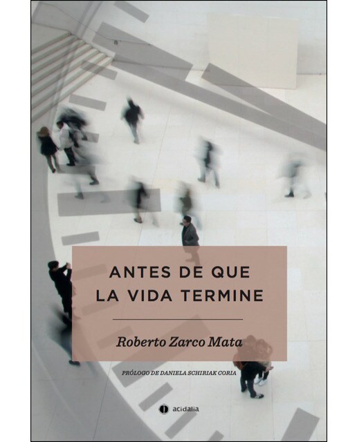 Imagen 0 de Antes de que la vida termine (Tapa blanda)