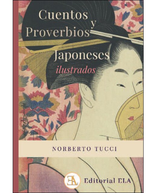 Imagen 1 de Cuentos y proverbios japoneses ilustrados (Tapa blanda)