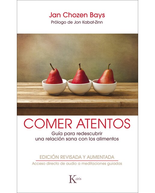 Imagem 0 de Comer atentos QR: Guía para redescubrir una relación sana con los alimentos (Capa mole)