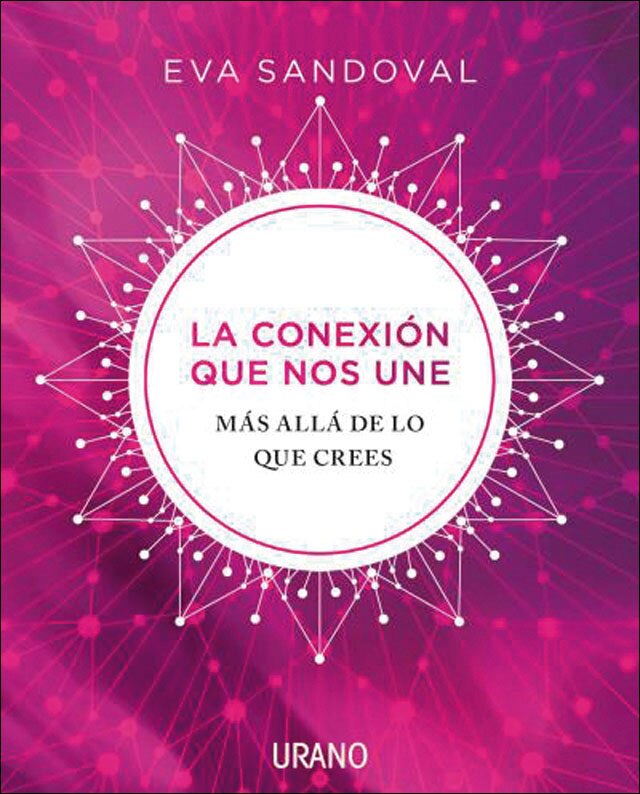 Imagen 0 de La conexión que nos une: Más allá de lo que crees (Tapa blanda)