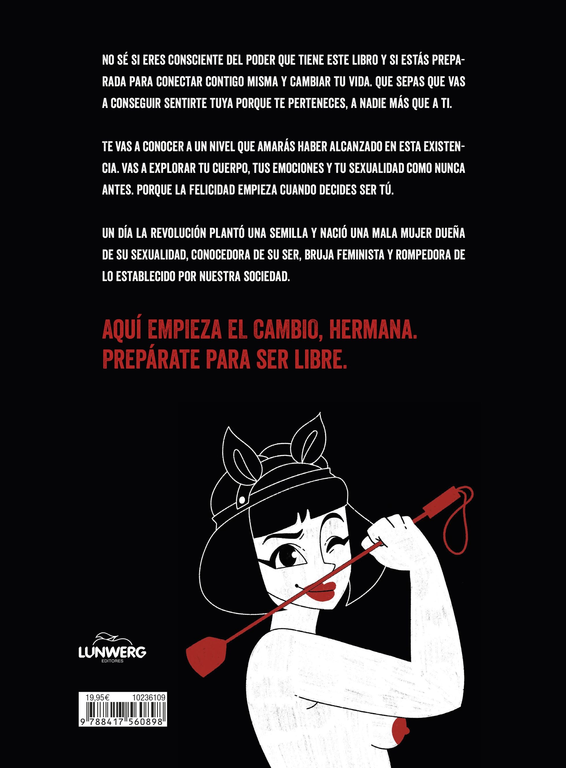 Mala mujer: La revolución que te hará libre  (Tapa blanda con solapas) 5