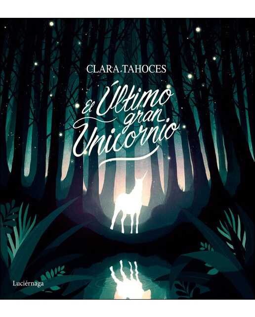 Imagen 0 de El último gran unicornio (Tapa dura)