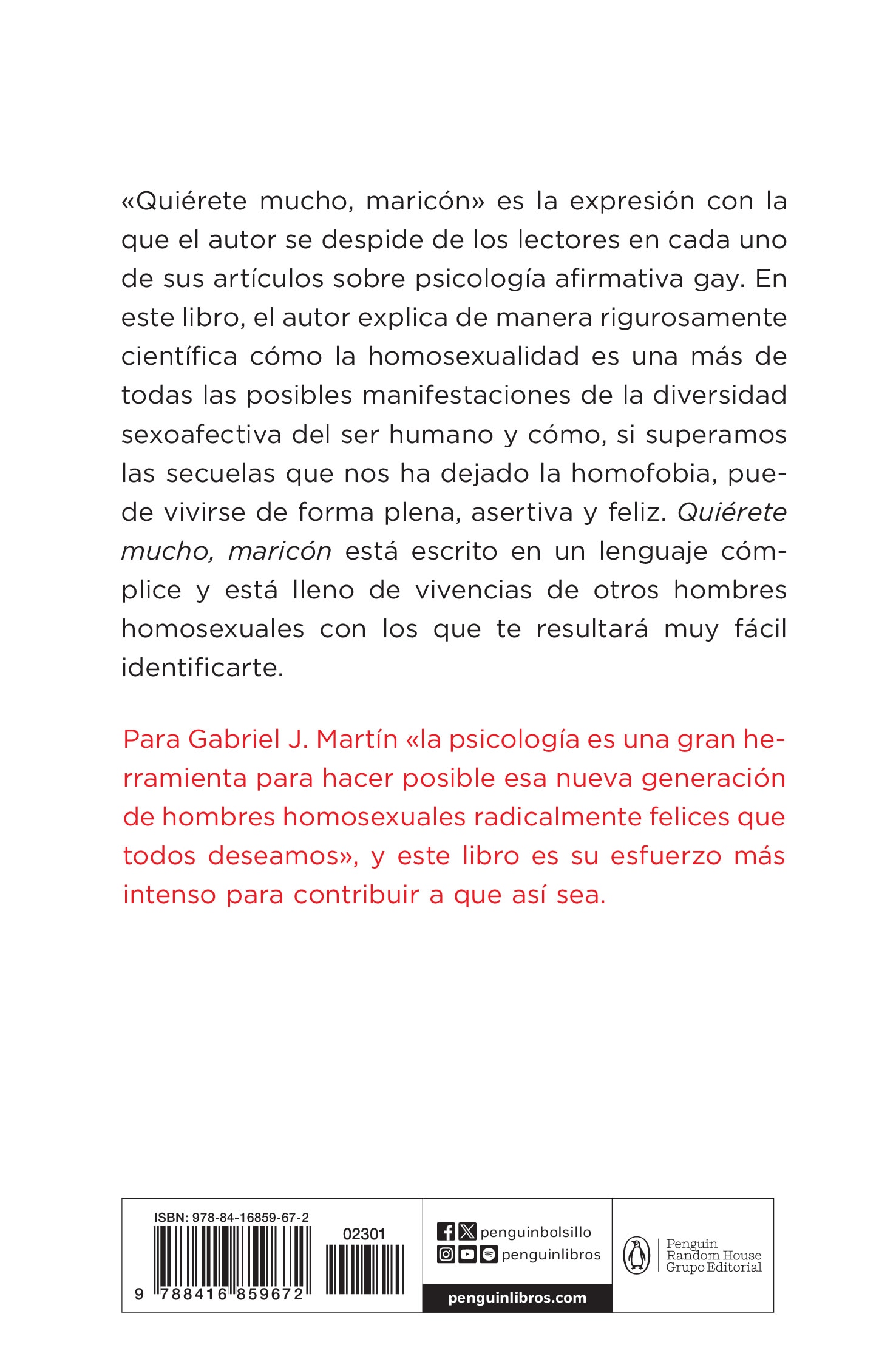 Quiérete mucho, maricón: Manual de éxito psicoemocional para hombres homosexuales (Bolsillo) (Tapa blanda) 2