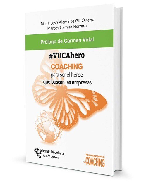 #VUCAhero: COACHING para ser el héroe que buscan las empresas  (Tapa blanda) 1