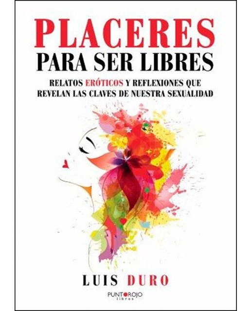 Placeres para ser libres