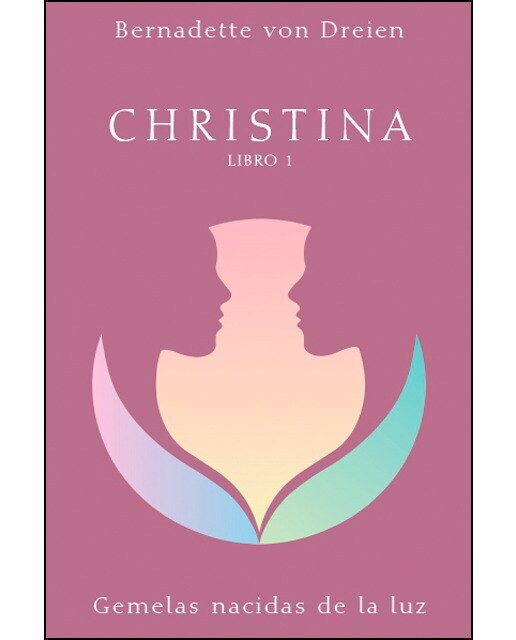 Imagen 0 de Christina libro 1: Gemelas nacidas de la luz (Tapa blanda)