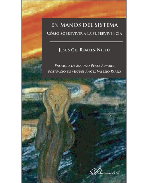 Imagen 0 de En manos del sistemaCómo sobrevivir a la supervivencia (Tapa blanda)