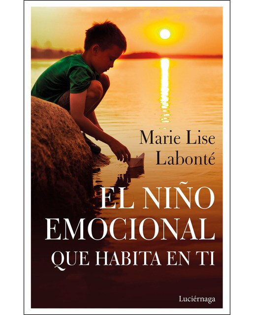 Imagen 1 de El niño emocional que habita en ti  (Tapa blanda con solapas)