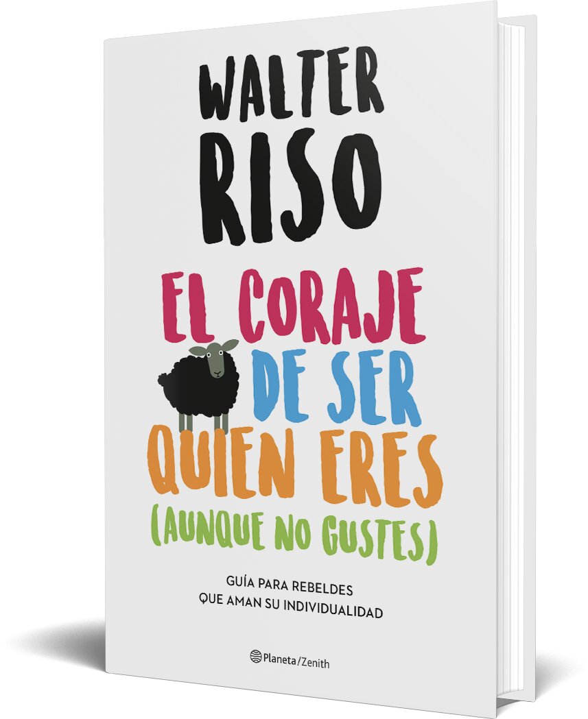 El coraje de ser quien eres (aunque no gustes): Guía para rebeldes que aman su individualidad (Tapa dura) 2