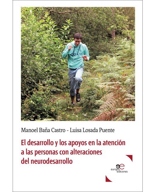 Imagen 0 de El desarrollo y los apoyos en la atención a las personas con alteraciones del neurodesarrollo