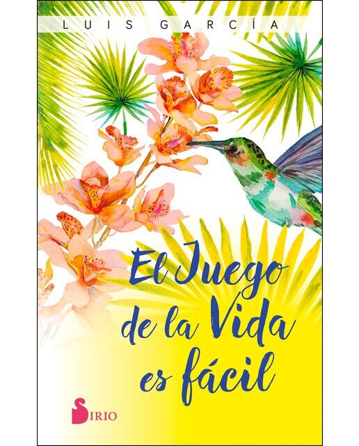 Imagen 0 de EL JUEGO DE LA VIDA ES FACIL (Tapa blanda Tapa blanda con solapas)