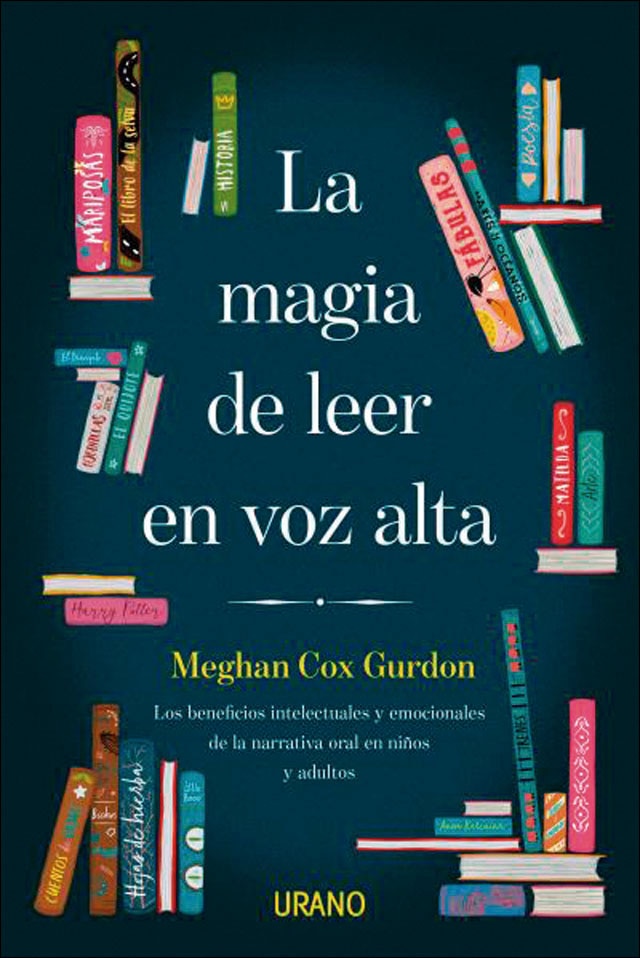 Imagen 0 de La magia de leer en voz alta: Los beneficios intelectuales y emocionales de la narrativa oral en niños y adultos (Tapa blanda)