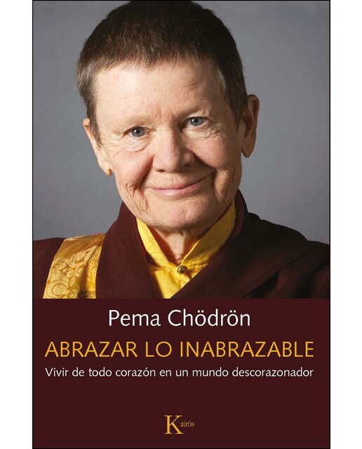 Imagen 0 de Abrazar lo inabrazable: Vivir de todo corazón en un mundo descorazonador (Tapa blanda)