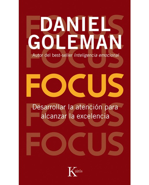 Imagen 0 de Focus: Desarrollar la atención para alcanzar la excelencia (Tapa blanda)