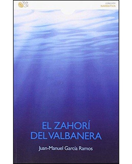 El Zahori Del Valbanera 1