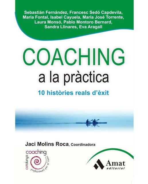 Coaching A La Práctica: 10 Històries Reals D'éxit 1