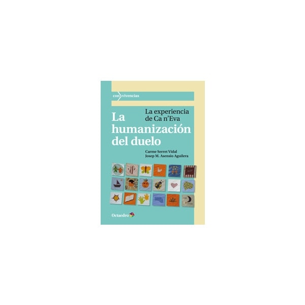 La humanización del duelo: La experiencia de ca n'eva