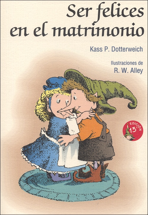 Ser felices en el matrimonio(Tapa blanda) 1