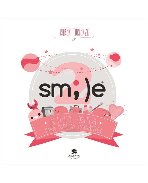 Smile 2: Actitud positiva para parejas radiantes(Tapa blanda) 1
