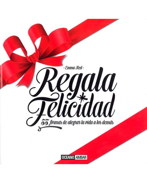 Regala felicidad