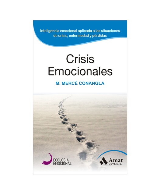 Imagem 0 de Crisis Emocionales: La Inteligencia Emocional Aplicada A Situaciones Límite