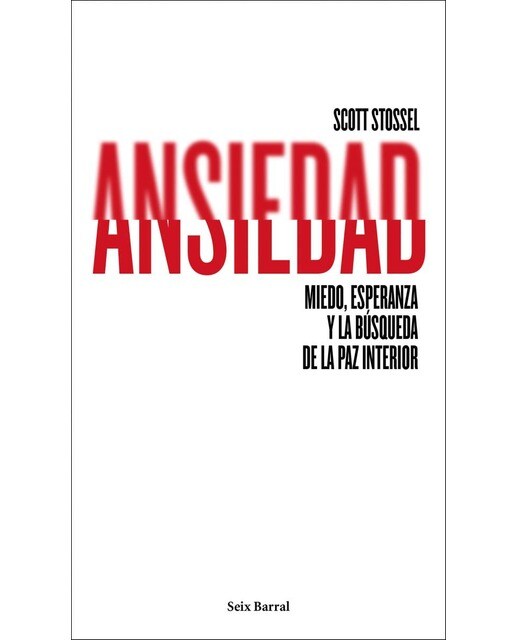 Ansiedad: Miedo, esperanza y la búsqueda de la paz interior (Capa mole com abas) 1
