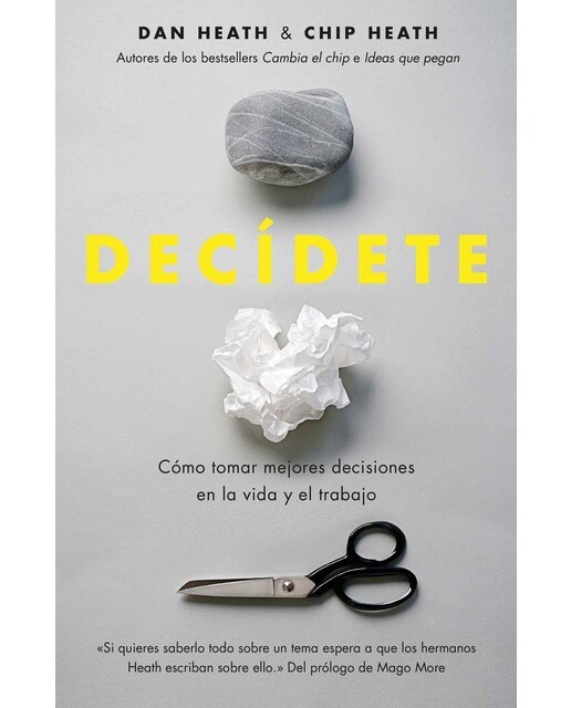 Decídete: Cómo tomar las mejores decisiones en la vida y en el trabajo (Capa mole com abas) 1