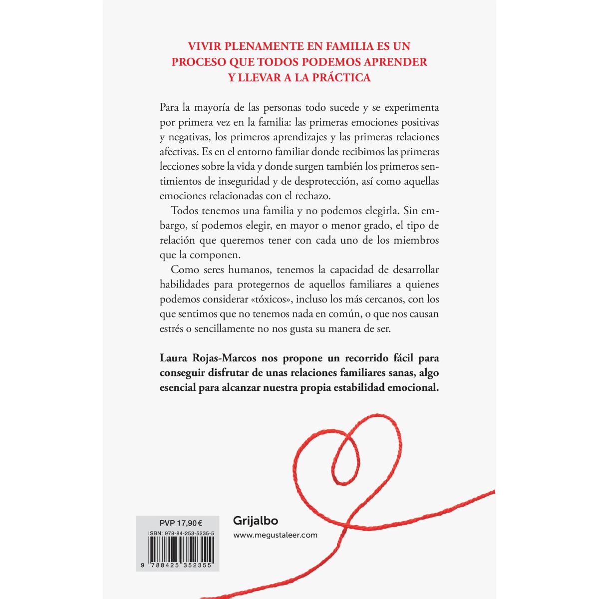 La familia: De relaciones tóxicas a relaciones sanas(Tapa blanda) 2