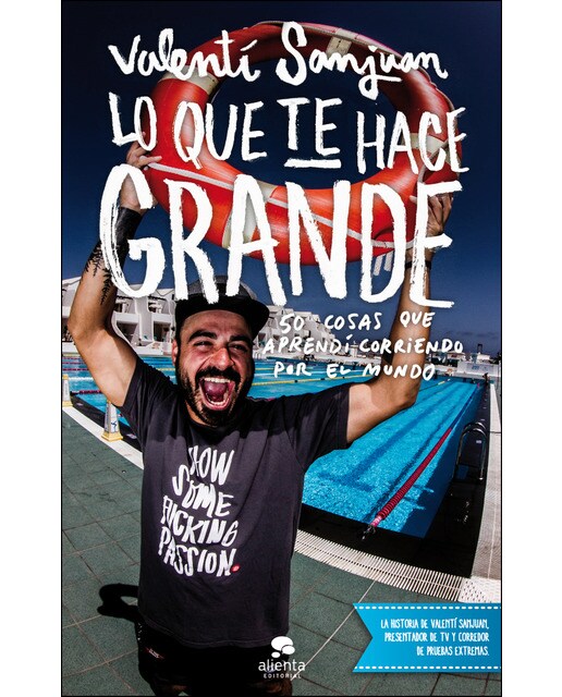 Imagem 0 de Lo que te hace grande: 50 cosas que aprendí corriendo por el mundo (Capa mole com abas)