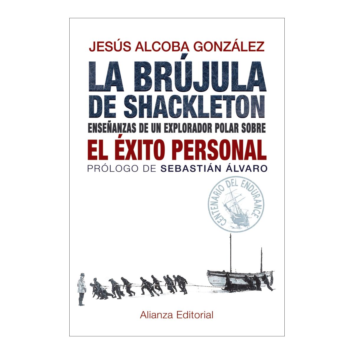 La brújula de Shackleton: Enseñanzas de un explorador polar sobre el éxito personal (Capa mole com abas) 1