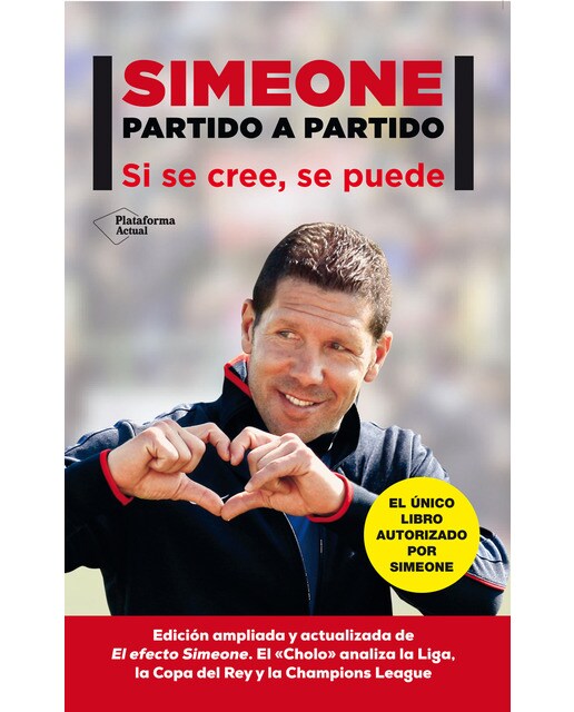 Simeone partido a partido: Si se cree, se puede (Capa mole com abas) 1