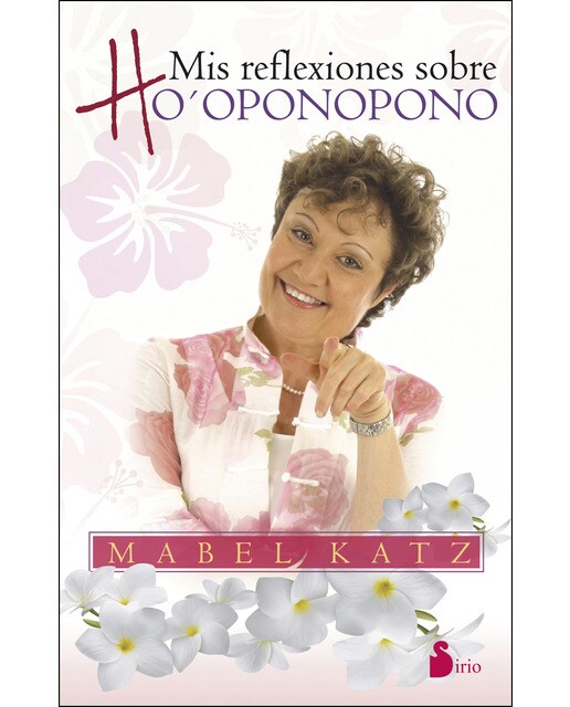 Mis reflexiones sobre ho-oponopono(Tapa blanda) 1