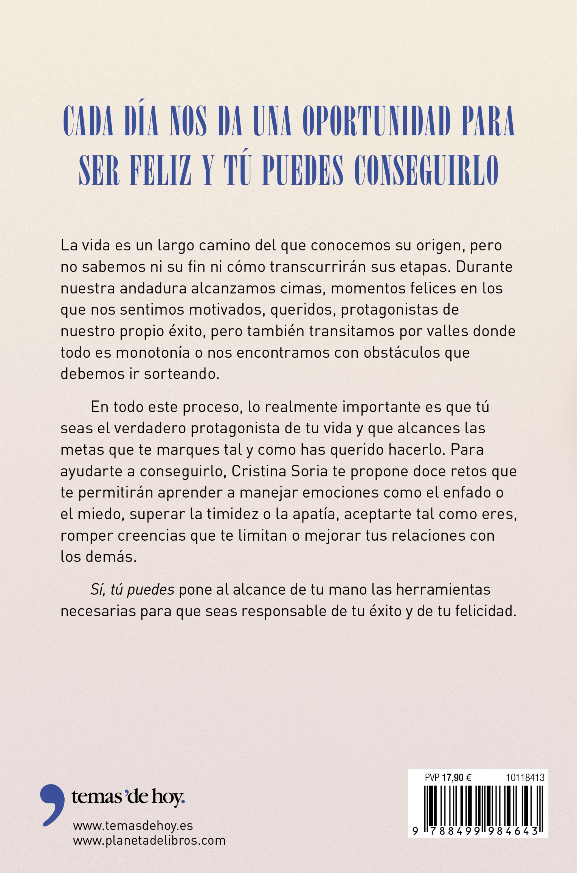 Sí, tú puedes: Una guía práctica para conseguir tus objetivos (Tapa blanda con solapas) 2