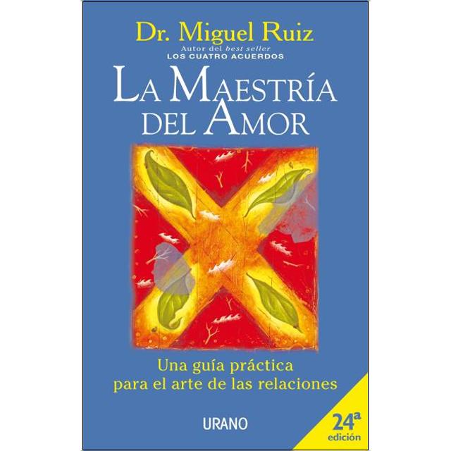 Imagem 0 de La maestría del amor: Una guía práctica para el arte de las relaciones(Tapa blanda)