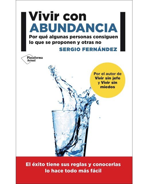 Imagem 0 de Vivir con abundancia: Por qué algunas personas consiguen lo que se proponen y otras no (Capa mole)