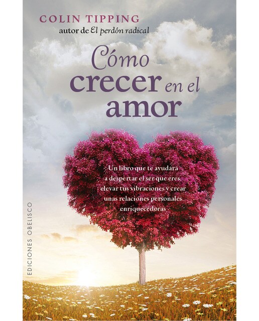 Cómo Crecer En El Amor 1