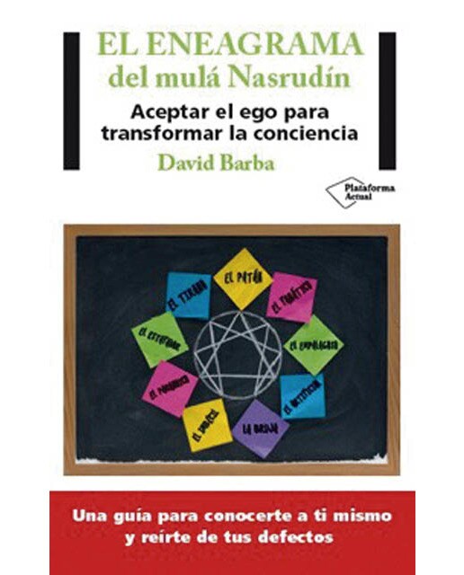 El eneagrama del mulá Nasrudín: Aceptar el ego para transformar la conciencia (Capa mole) 1
