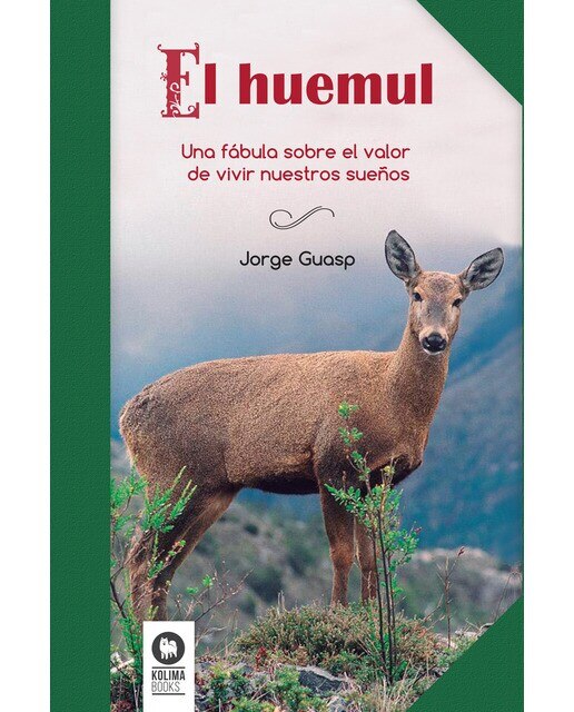 Imagem 0 de El huemul: Una fábula sobre el valor de vivir nuestros sueños (Capa mole com abas)