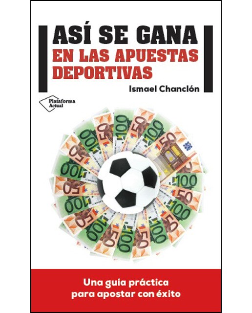 Así se gana en las apuestas deportivas (Capa mole) 1