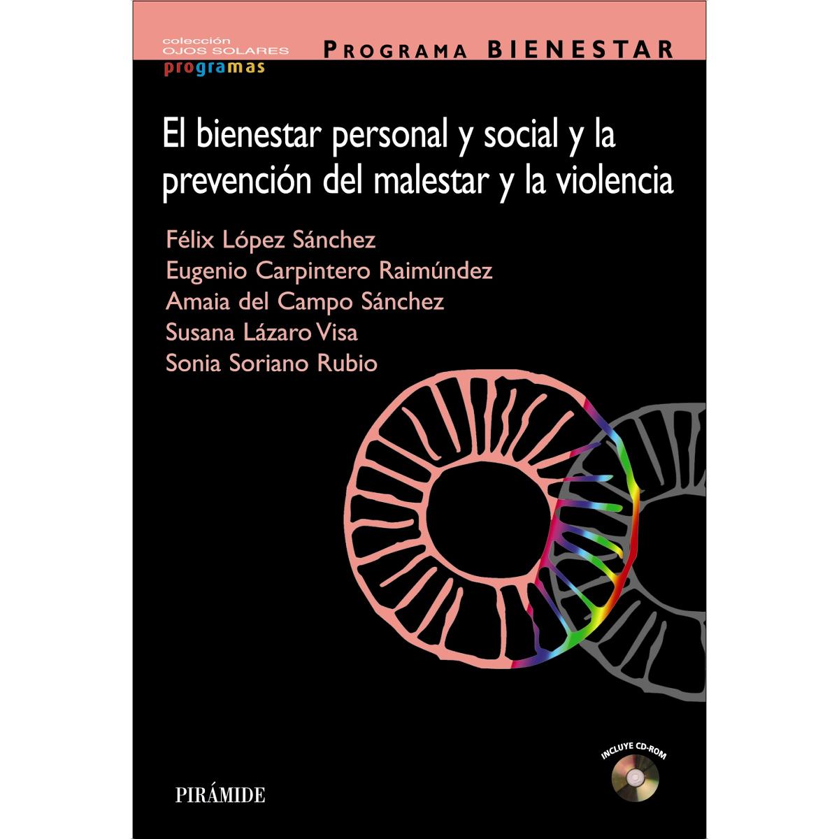 Imagem 0 de PROGRAMA BIENESTAR: El bienestar personal y social y la prevención del malestar y la violencia (Capa mole)