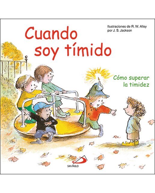 Cuando soy tímido: Cómo superar la timidez(Tapa blanda) 1