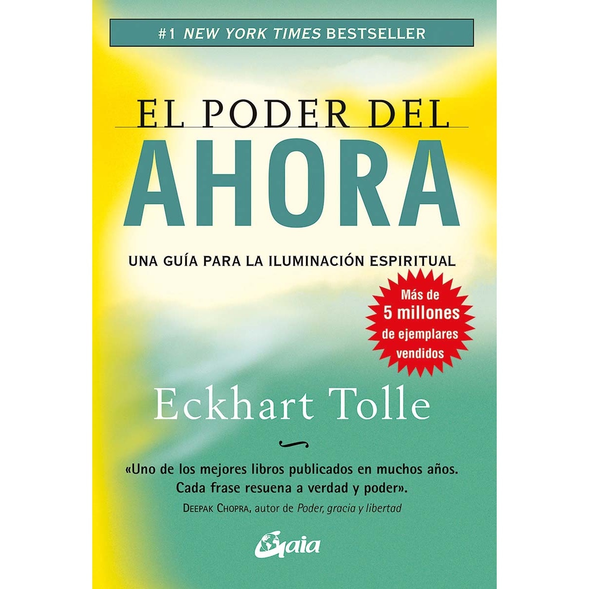 Imagen 0 de El poder del ahora: Una guía para la iluminación espiritual (Tapa blanda con solapas)